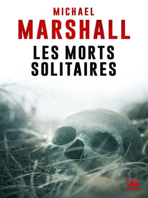 cover image of Les Morts solitaires
